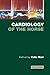 Cardiology of The Horse