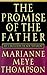 The Promise of the Father: ...