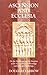 Ascension & Ecclesia  by Douglas B. Farrow