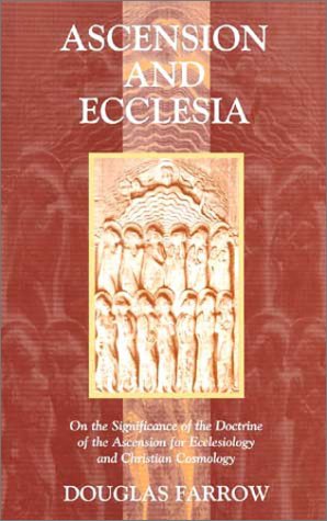 Ascension & Ecclesia : On the Significance of the Doctrine of Ascension (Hardcover)