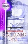 Calculated Risk (Silhouette Bombshell, #36)