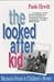 Looked After Kid: Memoirs F...