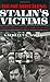 Remembering Stalin's Victims: Popular Memory and the End of the USSR
