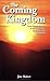 The Coming Kingdom