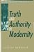 Truth and Authority in Mode...