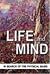 Life and Mind: In Search of the Physical Basis
