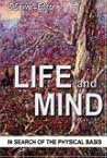 Life and Mind: In Search of the Physical Basis