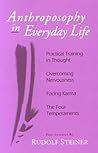 Anthroposophy in Everyday Life by Rudolf Steiner