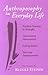 Anthroposophy in Everyday Life: Practical Training in Thought - Overcoming Nervousness - Facing Karma - The Four Temperaments