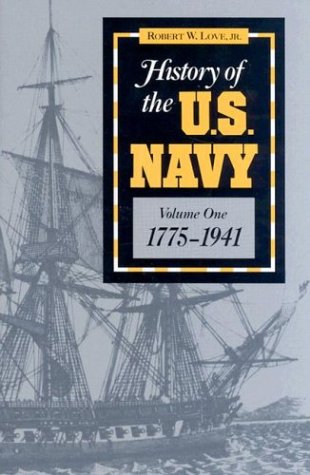 History of the U.S. Navy, 1775-1941 (Hardcover)