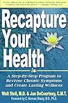 Recapture Your Health