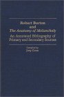 Robert Burton and The Anatomy of Melancholy by Joey Conn
