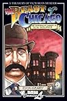 The Beast of Chicago: An Account of the Life and Crimes of Herman W. Mudgett, Known to the World As H.H. Holmes