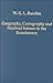 Geography, Cartography and Nautical Science in the Renaissance by W.G.L. Randles