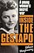 Inside the Gestapo  by Helene Moszkiewiez