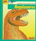 Looking At--- Megalosaurus: A Dinosaur from the Jurassic Period