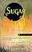 SUGAR OF LEAD: A Novel