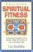 Building Spiritual Fitness:...