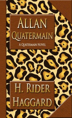 Allan Quatermain (Allan Quatermain, #2)