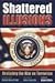 Shattered Illusions: Analysing the War on Terrorism