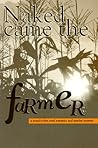 Naked Came the Farmer