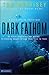 Dark Fathom (Beck Easton Ad...