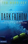 Dark Fathom (Beck Easton Adventure Series #2)