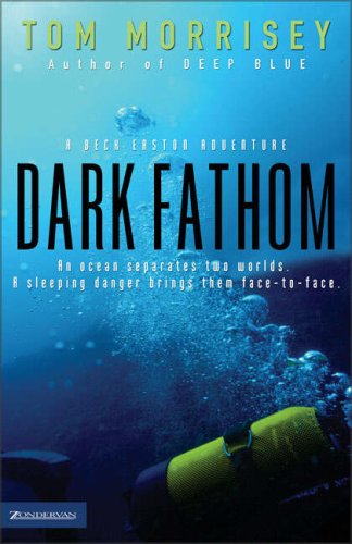 Dark Fathom (Beck Easton Adventure Series #2)