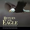 Return of the Eagle: How America Saved Its National Symbol