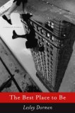 The Best Place to Be: A Novel in Stories (Hardcover)