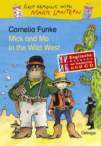 Mick and Mo in the Wild West (Hardcover)