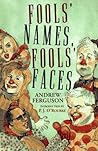 Fools' Names, Fools' Faces