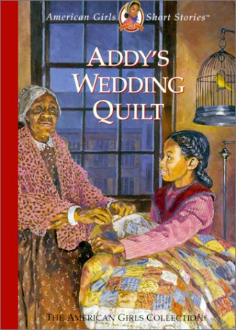 Addy's Wedding Quilt (Hardcover)