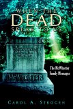 When the Dead Speak to Us: The Mcwhorter Family Messages (Paperback)