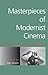 Masterpieces of Modernist Cinema by Ted Perry