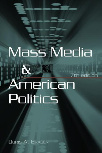 Mass Media and American Politics, 7th Edition (Paperback)