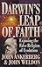 Darwin's Leap of Faith by John Ankerberg