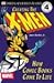 Creating the X-Men: How Comic Books Come to Life (Level 4: Proficient Readers)
