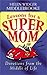 Lessons for a Supermom: Devotions from the Middle of Life (Inspirational Library)