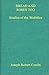 Bread & Roses Too: Studies of the Wobblies (Contributions in American History)