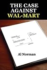 The Case Against Wal-Mart