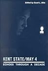 Kent State/May 4: Echoes Through a Decade