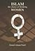 Islam, the choice of thinking women