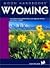 Moon Handbooks Wyoming: Inc...
