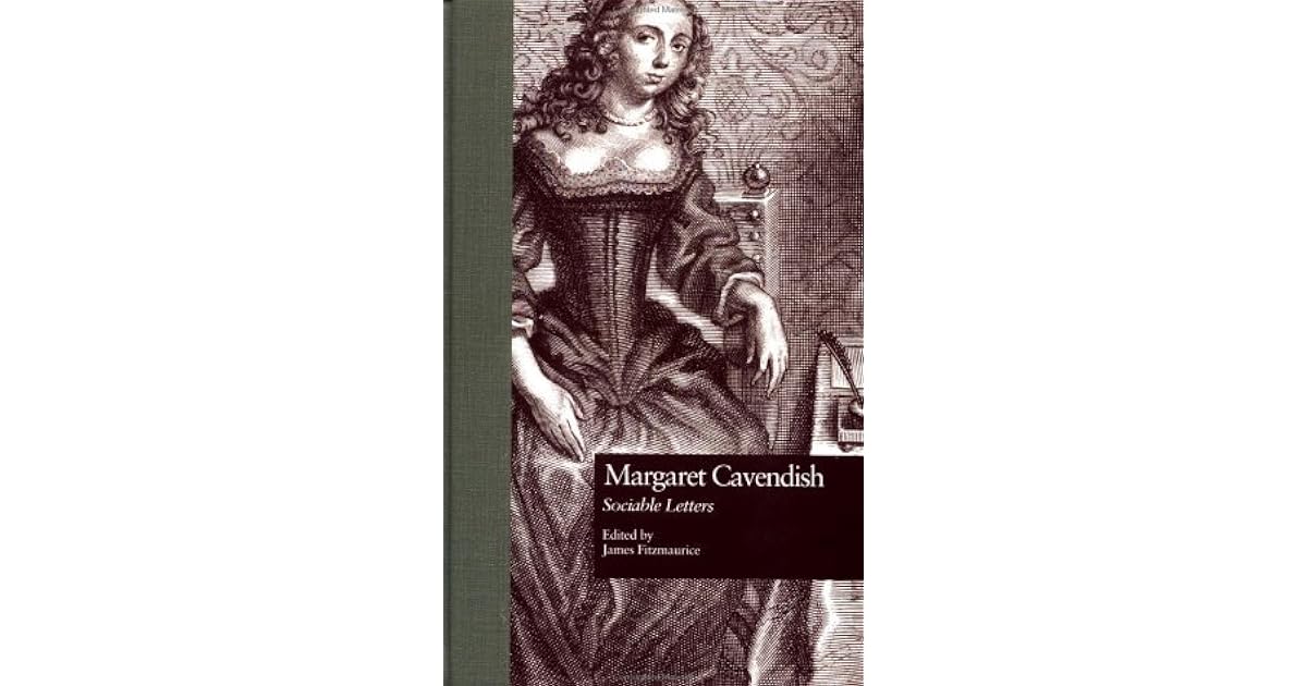Margaret Cavendish: Sociable Letters by Margaret Cavendish