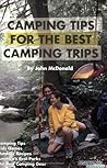 Camping Tips For The Best Camping Trips
