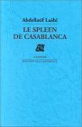Le spleen de Casablanca - Poèmes
