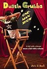 Dustin Grubbs: One Man Show