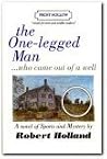 The One-Legged Man Who Came Out of a Wall (Books for Boys) The One-Legged Man Who Came Out of a Wall (Books for Boys)