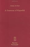 A Grammar of Kayardild: With Historical-Comparative Notes on Tangkic (Mouton Grammar Library [MGL], 15)